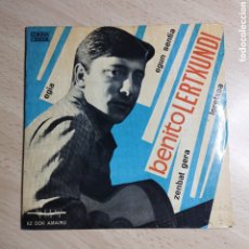 Discos de vinilo: EP 7” BENITO LERTXUNDI 1967 EGIA + EGUN SENTÍA+ ZENBAT GERA+ LORETXOA.. Lote 401059309