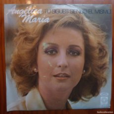 Discos de vinilo: ANGELICA MARIA / TU SIGUES SIENDO EL MISMO / 1978 / SINGLE. Lote 401065909