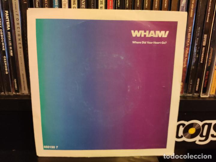 Discos de vinilo: WHAM! - WHERE DID YOUR HEART GO? - Foto 1