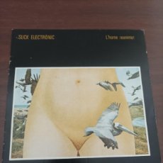 Discos de vinilo: SUCK ELECTRÒNIC 7” SPAIN 45 L´HOME REANIMAT +PELIKON RAP 1982 SINGLE. Lote 401075049
