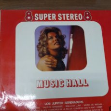 Discos de vinilo: LP 8 SUPER STEREO. MUSIC HALL. LOS JUPITER SERENADERS. Lote 401076994