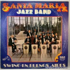 Discos de vinilo: SANTA MARIA JAZZ BAND SWING EN BS AS VINILO LP MB. Lote 401083469