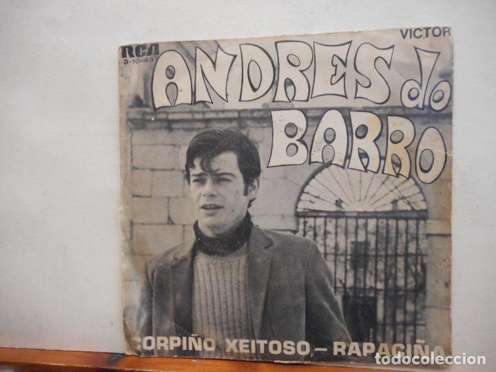 Discos de vinilo: SINGLE. ANDRES DO BARRO. CORPI&Ntilde;O XEITOSO. RAPACI&Ntilde;A. - Foto 1