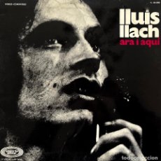 Discos de vinilo: LLUIS LLACH, ARA I AQUI. LP ORIGINAL ESPAÑA PORTADA DOBLE CON LIBRETO. Lote 401117279
