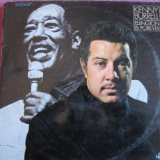 Discos de vinilo: LP - KENNY BURRELL - ELLINGTON IS FOREVER (DOBLE DISCO, SPAIN, FANTASY RECORDS 1976). Lote 401132394