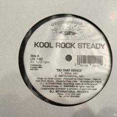 Discos de vinilo: KOOL ROCK STEADY ‎– DO THAT DANCE. 1991. UNDERGROUND ‎– UN 140 FORMATO:12”. MUY BUEN ESTADO. Lote 401164874