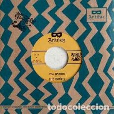 Discos de vinilo: TITO RAMÍREZ - PAL BARRIO. Lote 401210239