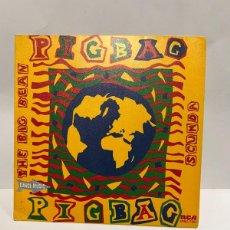 Discos de vinilo: SINGLE - PIGBAG - THE BIG BEAN / SCUMDA - RCA - MADRID 1982. Lote 401210614