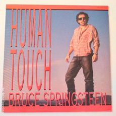 Discos de vinilo: BRUCE SPRINGSTEEN- HUMAN TOUCH- SPAIN MAXI SINGLE 1992- EXC. ESTADO.