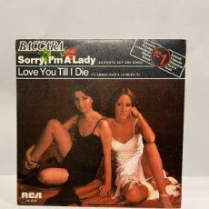 Discos de vinilo: SINGLE - BACCARA - SORRY, I'M A LADY / LOVE YOU TILL I DIE - RCA - MADRID 1977. Lote 401213589