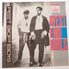 Discos de vinilo: PET SHOP BOYS- WEST END GIRLS- SPAIN MAXI SINGLE 1985-EXC. ESTADO.. Lote 401215819
