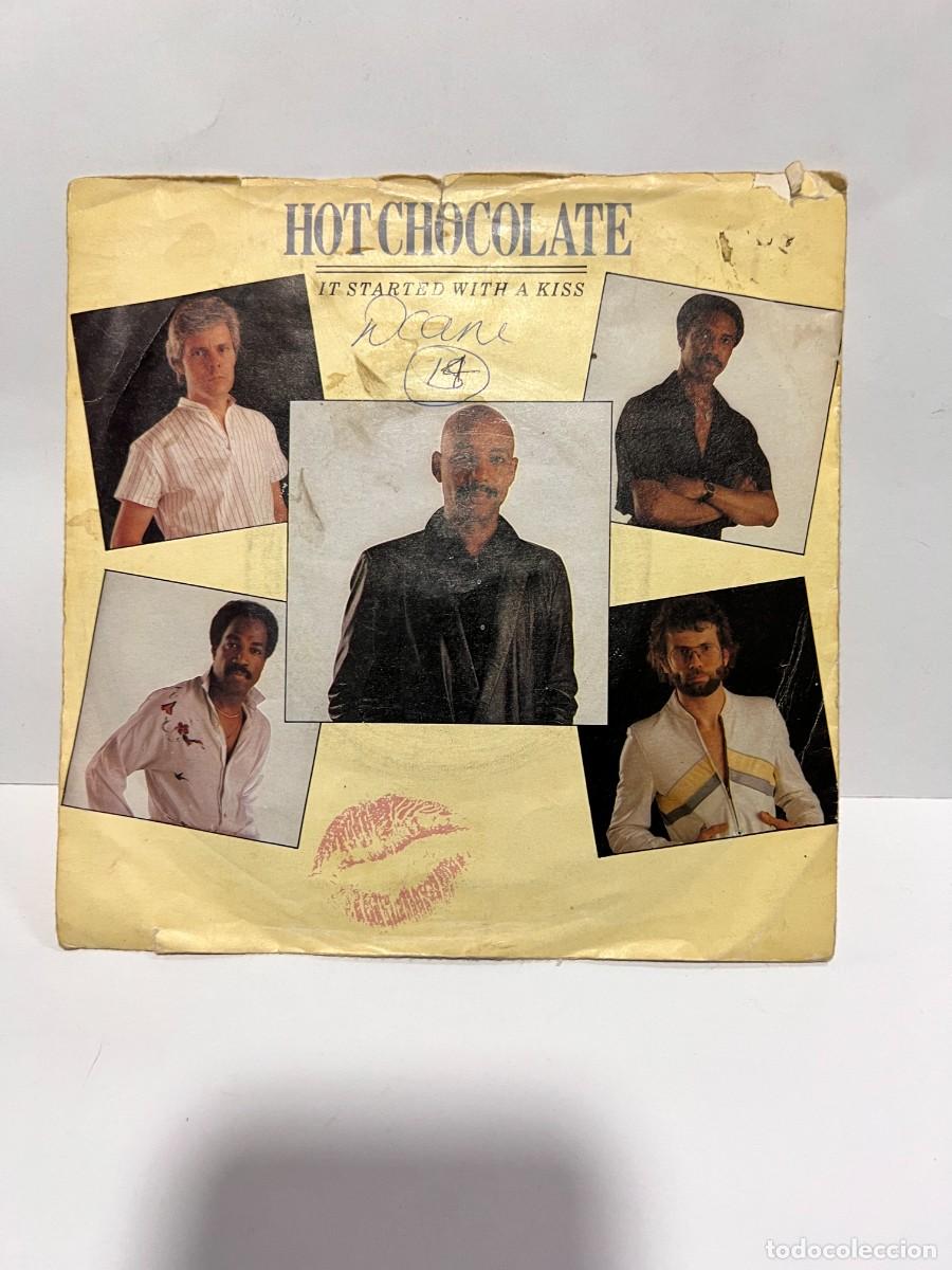 Discos de vinilo: SINGLE - HOT CHOCOLATE - ITS STARTED WITH A KISS / EMOTION EXPLOSION - RAK - 1982 - Foto 1