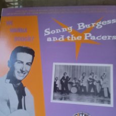 Discos de vinilo: SONNY BURGESS AND THE PACERS SUN RECORDS EDICIÓN CHARLY RECORDS SERDISCO 1983. Lote 401288484