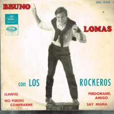 Discos de vinilo: 1965 SINGLE VINILO BRUNO LOMAS CON LOS ROCKEROS REGAL EMI ODEÓN 4 CANCIONES - SEDL 19433. Lote 401290164