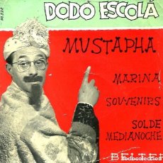 Discos de vinilo: DODO ESCOLA / MUSTAPHA + 3 EP 1960 VINILO SINGLES. Lote 401314279
