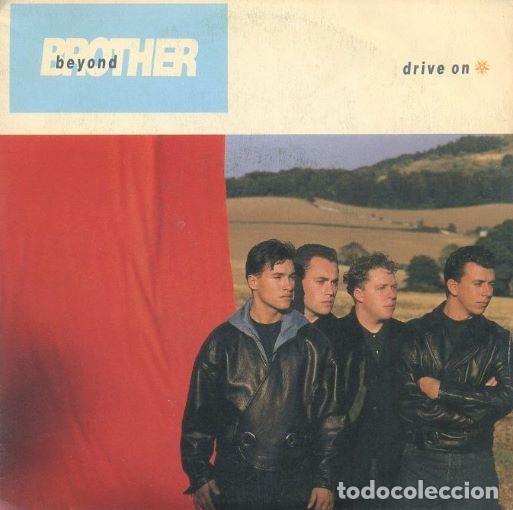 Discos de vinilo: SINGLE, BROTHER BEYOND. DRIVE ON. SG-986 - Foto 1