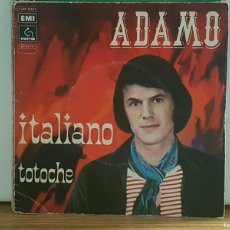 Discos de vinilo: C1 - ADAMO ”ITALIANO / TOTOCHE” - MADE IN FRANCE - SINGLE AÑO 1974. Lote 401324069