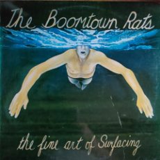 Discos de vinilo: THE BOOMTOWN RATS - THE FINE ART OF SURFACING - 1979 - SPAIN - NEW WAVE, PUNK. Lote 401332064