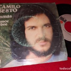 Discos de vinilo: CAMILO SESTO JAMAS/AMOR LIBRE 7'' SINGLE 1975 ARIOLA. Lote 401344024