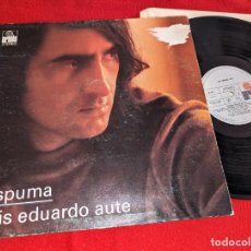 Discos de vinilo: LUIS EDUARDO AUTE ESPUMA CANCIONES EROTICAS LP 1974 ARIOLA GATEFOLD. Lote 401353534