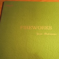 Discos de vinilo: JOSÉ FELICIANO - FIREWORKS. Lote 401384449