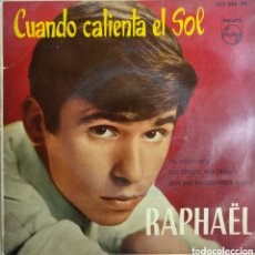 Discos de vinilo: *RAPHAEL, CUANDO CALIENTA EL SOL, SPAIN, PHILIPS, 1963, LCS.2. Lote 401425404