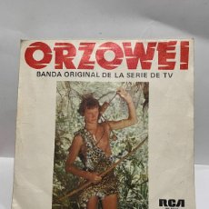 Discos de vinilo: SINGLE - ORZOWEI - LE NOTTI DI ORZOWI - BANDA SONORA ORIGINAL DE LA SERIE - RCA - MADRID 1977. Lote 401435649