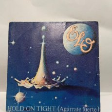 Discos de vinilo: SINGLE - ELECTRIC LIGHT ORCHESTRA - HOLD ON TIGHT / WHEN TIME STOOD - JET RECORDS - MADRID 1981. Lote 401439274