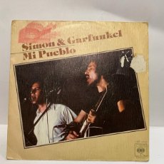 Discos de vinilo: SINGLE - SIMON & GARFUNKEL - MI PUEBLO / MUÑECA DE TRAPO / ERES AMABLE - CBS - MADRID 1975. Lote 401440744
