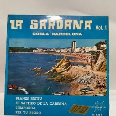 Discos de vinilo: EP - LA SARDANA VOL. 1 - BLANES FESTIU / EL SALTIRO DE LA CARDINA - MARTEX - MADRID 1966. Lote 401458829