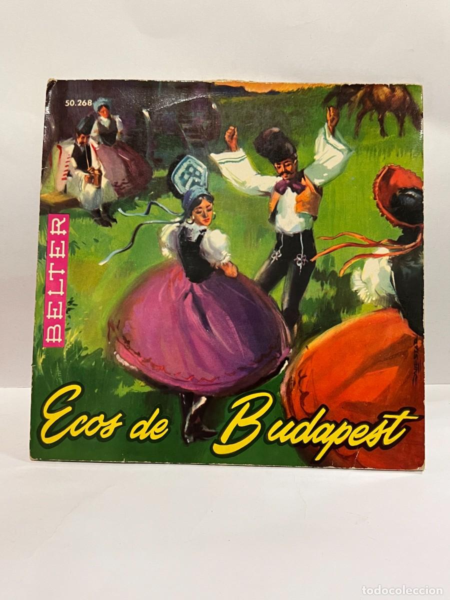 Discos de vinilo: EP - ECOS DE BUDAPEST - BELTER - BARCELONA 1960 - Foto 1