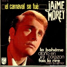 Discos de vinilo: JAIME MOREY / EL CARNAVAL SE FUÉ + 3 (EP PHILIPS 1966). Lote 401495229