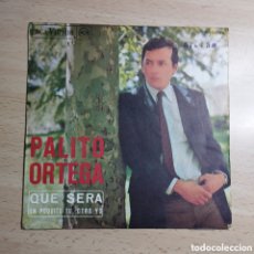 Discos de vinilo: SINGLE 7” PALITO ORTEGA 1967 QUE SERÁ + UN POQUITO TÚ, OTRO YO.. Lote 401514404