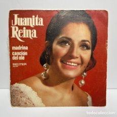 Discos de vinilo: JUANITA REINA - MADRINA / CANCIÓN DEL OLÉ (7”, SINGLE). Lote 401515624
