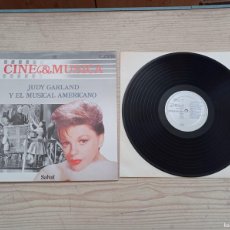 Discos de vinilo: CINE & MUSICA JUDY GARLAND Y EL MUSICAL AMERICANO LP. Lote 401541699