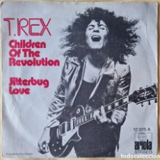 Discos de vinilo: SINGLE - T. REX - CHILDREN OF THE REVOLUTION - 1972. Lote 401582699