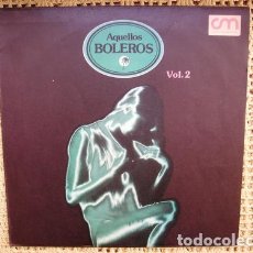 Discos de vinilo: AQUELLOS BOLEROS VOL 2 LP VINILO LUCHO GATICA SHAW MORENO. Lote 401590884