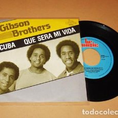 Discos de vinilo: GIBSON BROTHERS - QUE SERA MI VIDA / CUBA - SINGLE - 1987 - DISCO CON 2 HITS. Lote 391239124