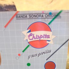 Discos de vinilo: CHISPITA Y SUS GORILAS ,BANDA SONORA ORIGINAL .. Lote 401645699