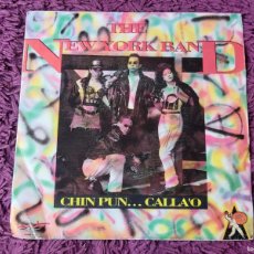 Discos de vinilo: THE NEW YORK BAND – CHIM PUN... CALLAO, VINYL 7” SINGLE 1992 SPAIN PROMO. Lote 401645734