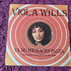 Discos de vinilo: VIOLA WILLS – GONNA GET ALONG WITHOUT YOU NOW, VINYL 7” SINGLE 1979 SPAIN 101.066-A. Lote 401649604