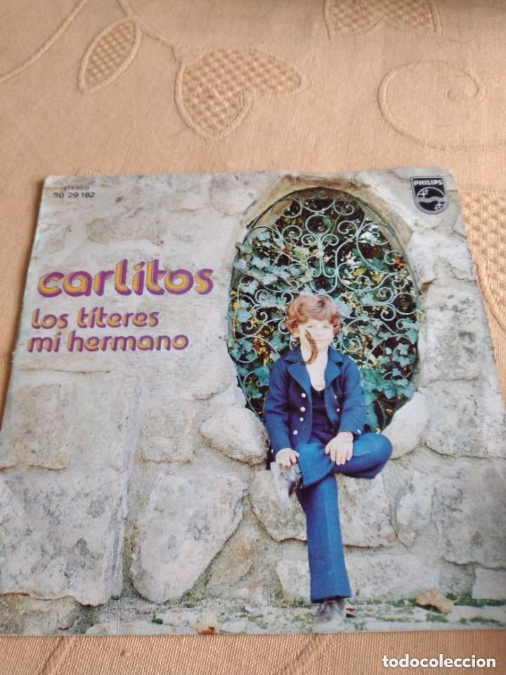 Discos de vinilo: CARLITOS LOS TITERES MI HERMANO vinilo single - Foto 1