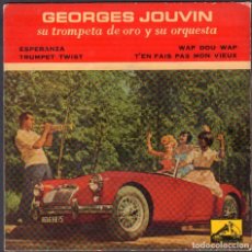 Discos de vinilo: GEORGES JOUVIN (SU TROMPETA DE ORO Y SU ORQUESTA) - WAP DOU WAP.../ EP LA VOZ...1962 RF-6484. Lote 401736679