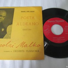Discos de vinilo: NIKOLAI MALKO - POETA Y ALDEANO. SINGLE, ED ESPAÑOLA 7” DE 1958. MAGNÍFICO ESTADO (VG++). Lote 401749159
