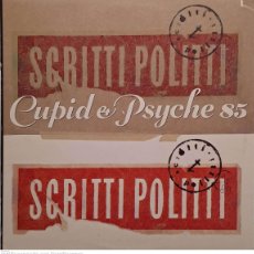 Discos de vinilo: SCRITTI POLITTI ‎– CUPID & PSYCHE 85. Lote 401760029