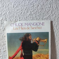 Discos de vinilo: CHUCK MANGIONE – CHILDREN OF SANCHEZ LOS HIJOS DE SANCHEZ. Lote 401790879