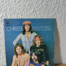 Discos de vinilo: CHRISTIE – CABALLO DE HIERRO / DE VEZ EN CUANDO. Lote 401790944