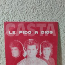 Discos de vinilo: CASTA – LE PIDO A DIOS. Lote 401791159