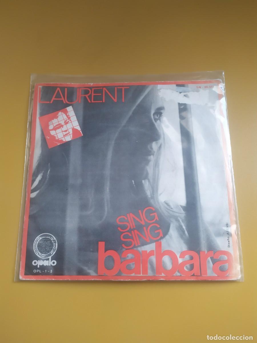 Discos de vinilo: Laurent - Sing sing B&aacute;rbara / Le temple bleu 1971 - Foto 1