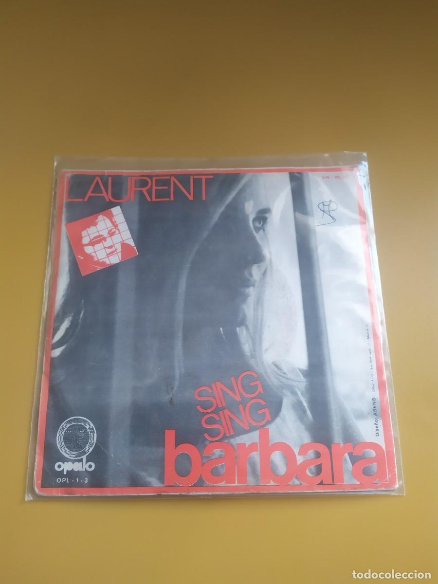 Discos de vinilo: Laurent - Sing sing B&aacute;rbara / Le temple bleu 1971 - Foto 2